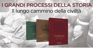 I grandi processi della storia
