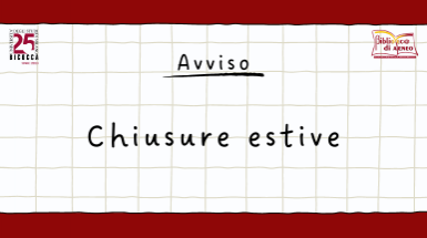 chiusure estive