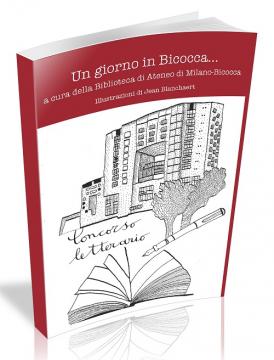 Libro "Un giorno in Bicocca..."