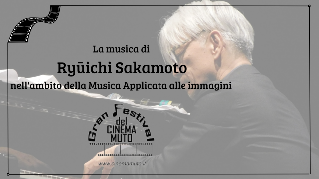 Cinema muto_musica Sakamoto